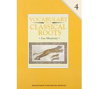 Vocabulary from Classical Roots 4