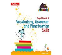 Vocabulary, Grammar and Punctuation Skills Pupil Book 5 Book Abigail Steel Multi One Size