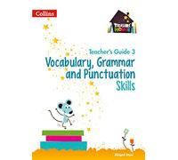 Collins – Vocabulary, Grammar and Punctuation Skills Teacher's Guide 3 (Treasure House)