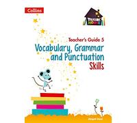 Vocabulary, Grammar and Punctuation Skills Teacher's Guide 5 (Treasure House) – Collins
