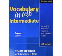 Vocabulary in Use Intermediate Student's Book with Answers: 100 Units of Vocabulary Practice in North American English