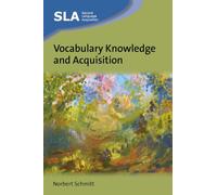 Vocabulary Knowledge and Acquisition (Second Language Acquisition)