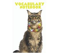 Vocabulary Notebook: for all foreign languages, A5, 13,97 x 21,59 cm, 5,5 x 8,5", 100 pages, ruled notebook, 2500 words, 2 columns for a new word, ... of a sentence, cat notebook, funny cat