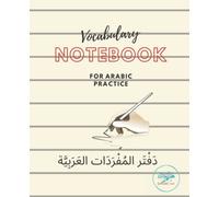 Vocabulary Notebook For Arabic Practice