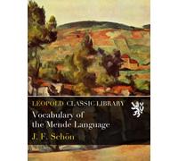 Vocabulary of the Mende Language