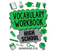 Vocabulary Workbook High School Grade 10: CCSS-Aligned Lessons with Context Clues, Word Parts, Figurative Language, and Academic Vocabulary (Word Detective Vocabulary Series)