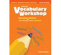 Vocabulary Workshop ©2011 Level Orange (Grade 4) Student Edition