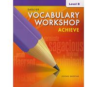 Vocabulary Workshop Achieve Level B Grade 7