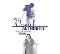 Vocal Authority: Singing Style and Ideology