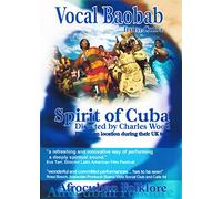 Vocal Baobab From Cuba - Spirit Of Cuba