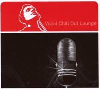 Vocal Chill Out Lounge