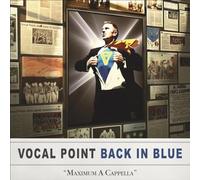 VOCAL POINT - Back in Blue
