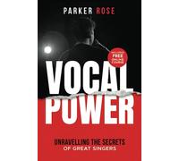 Vocal Power: Unravelling The Secrets Of Great Singers
