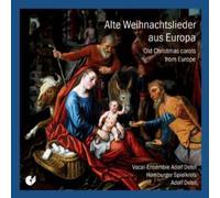 Vocalensemble Adolf Detel - Old Christmas Carols from Europe