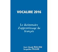 VOCALIRE 2016: Les 7500 mots essentiels du lexique français