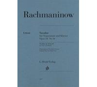 Vocalise op. 34 no. 14 - original key for high voice - voice and piano - urtext - score and part - ( HN 1237 ): Instrumentation: Voice and Piano