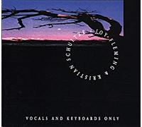 Vocals and keyboards only (& Kristian Schultze)