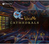 VocaMe - Cathedrals - Vocal Music from the time of the great cathedrals