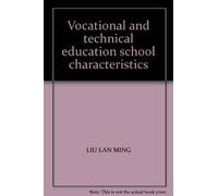 Vocational and technical education school characteristics(Chinese Edition)