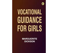 Vocational Guidance for Girls