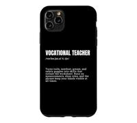 Vocational Teacher Definition Funny Trade School Educator Case for iPhone 11 Pro Max