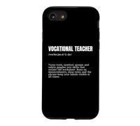 Vocational Teacher Definition Funny Trade School Educator Case for iPhone SE (2020) / 7/8