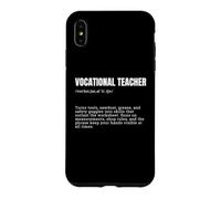 Vocational Teacher Definition Funny Trade School Educator Case for iPhone XS Max