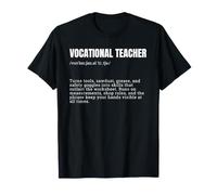 Vocational Teacher Definition Funny Trade School Educator T-Shirt