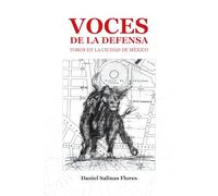 VOCES DE LA DEFENSA: Toros en la Ciudad de México