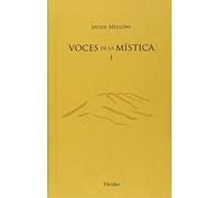 Voces de la mística : invitación a la contemplación