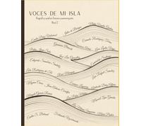 Voces de mi isla Nivel 2: Biografía y análisis literario puertorriqueño