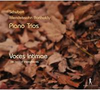 Voces Intimae - Schubert/Mendelssohn - Piano Trios