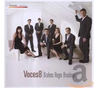 Voces8 - Voces8: Brahms, Bruckner, Reger
