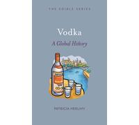 Vodka : A Global History