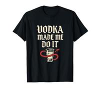 Vodka Made Me Do It Gothic Bar Humor T-Shirt