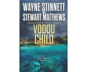 Vodou Child: A Jerry Snyder Novel (Caribbean Mystery Series)