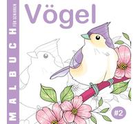 Vögel #2 | Malbuch für Senioren: Ausmalbuch für Anfänger, für Menschen mit Alzheimer und Demenz, 30 einfache Designs, Malbuch für Oma Opa