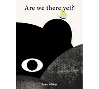 Are We There Yet?