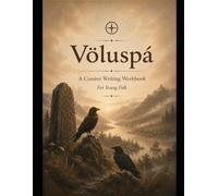 Völuspá: A Cursive Writing Workbook for Young Folk