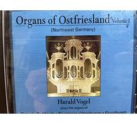 Vogel,Harald - Organs of Ostfriesland Vol.1