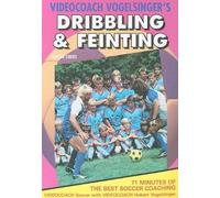 Vogelsinger's Soccer Vol.3 - Dribbling and Feinting [DVD]
