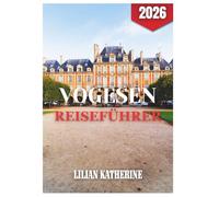 VOGESEN REISEFÜHRER 2026
