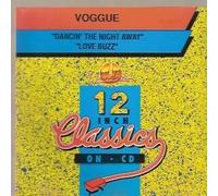 Voggue - Dancin' The Night Away / Love Buzz