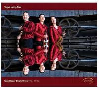 VOGL STRING TRIO - STREICHTRIOS