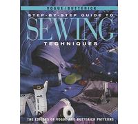 "Vogue"/Butterick Step-by-step Guide to Sewing Techniques