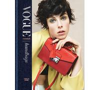 Vogue Essentials: Handbags: A gorgeous celebration of the must-have fashion accessory