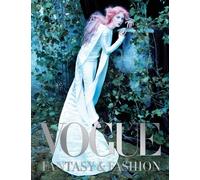 Vogue: Fantasy & Fashion