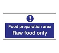 Preparation Area Raw Food Only Sign Notice Safety Plaque Poster 100X200mm