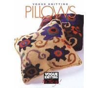 "Vogue Knitting": Pillows ("Vogue Knitting": On the Go! S.)
