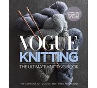 Vogue Knitting The Ultimate Knitting Book . Hardback 9781942021698